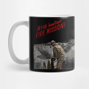 M198 Howitzer - Fire Mission Mug